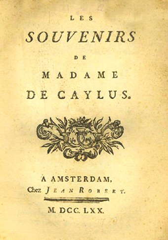 Comtesse de Caylus : les Souvenirs.
